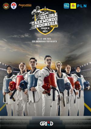 Kejuaraan GELORA TAEKWONDO INDONESIA CHAMPIONSHIP 2025 GRIND ti-saducan.com